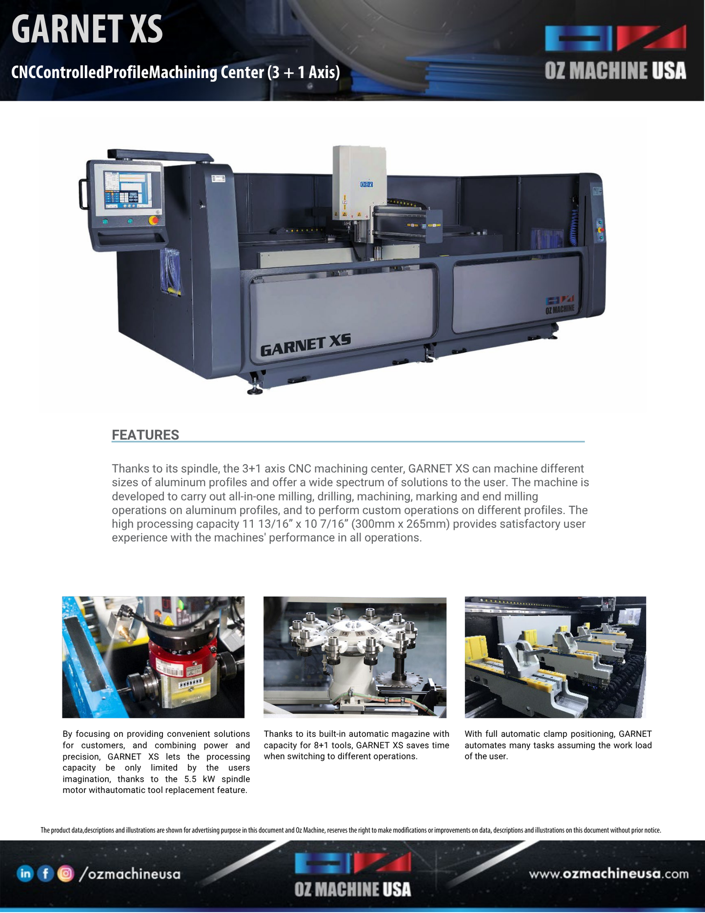 GARNET XS CNC Controlled Profile Machining Center (3 + 1 Axis)